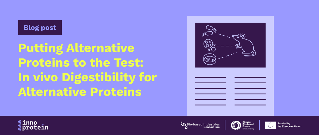 Putting Alternative Proteins to the Test: In vivo Digestibility for Alternative Proteins