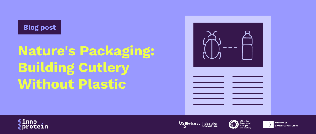 Nature’s Packaging: Building Cutlery Without Plastic